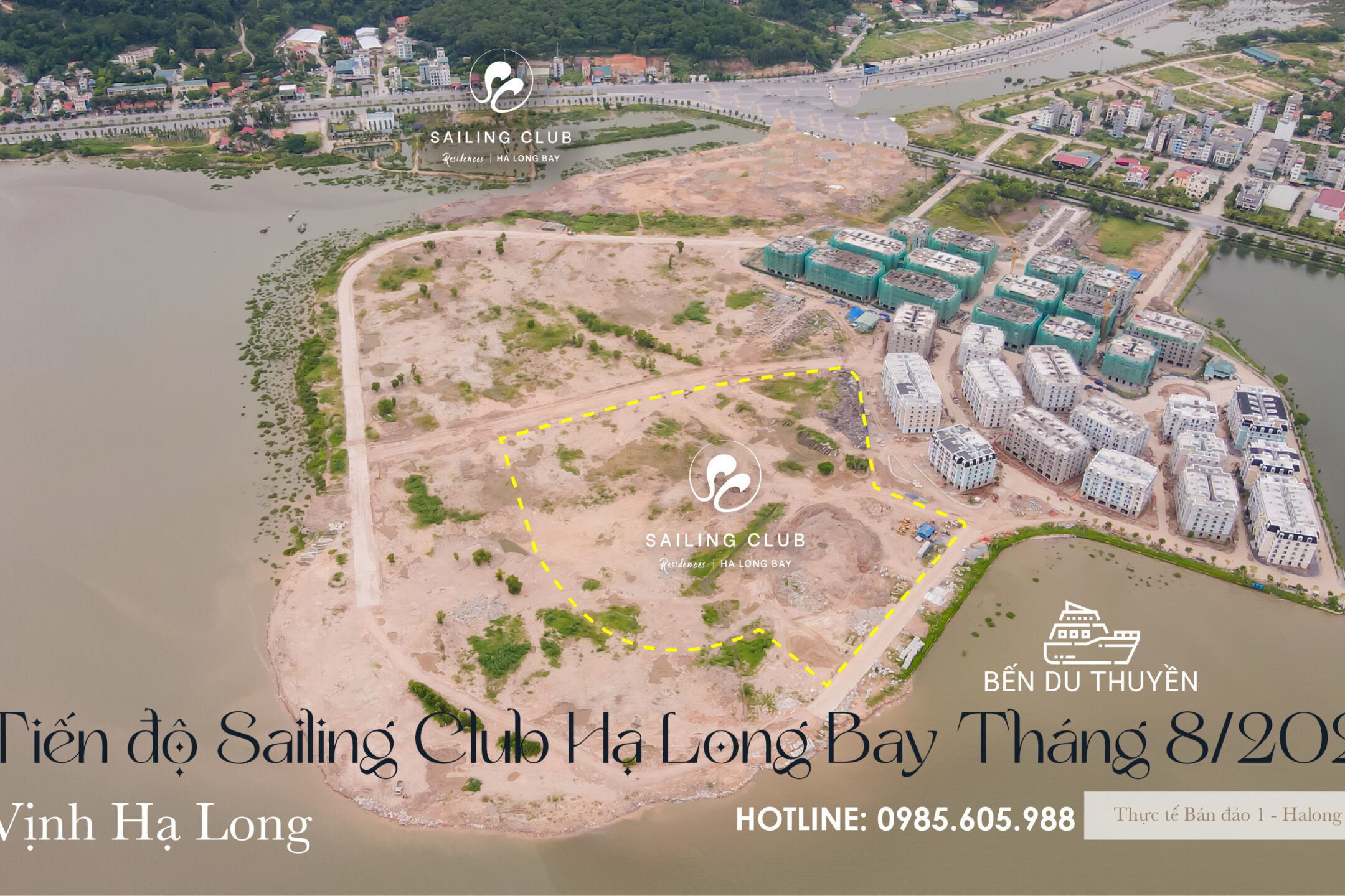 Tiến độ dự án Sailing Club Hạ Long Tháng 8 năm 2021