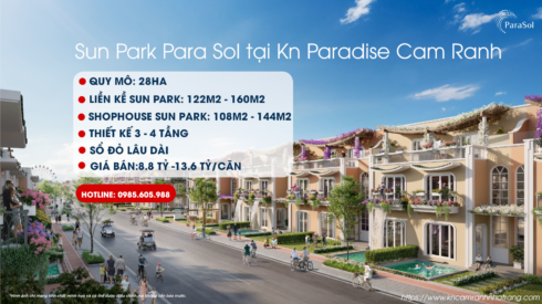 Thông tin chi tiết tiểu khu Sun Park tại Para Sol Kn Paradise