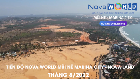 Tiến độ Nova World Mũi Né Tháng 8/2022