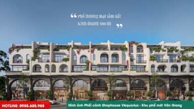 HÌnh ảnh Thiết kế Shophouse VAquarius Khu phố mới Văn Giang Hưng Yên