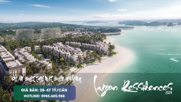 Biệt thự Biển Hạ Long Quảng NInh | Dự án Lagoon Residences