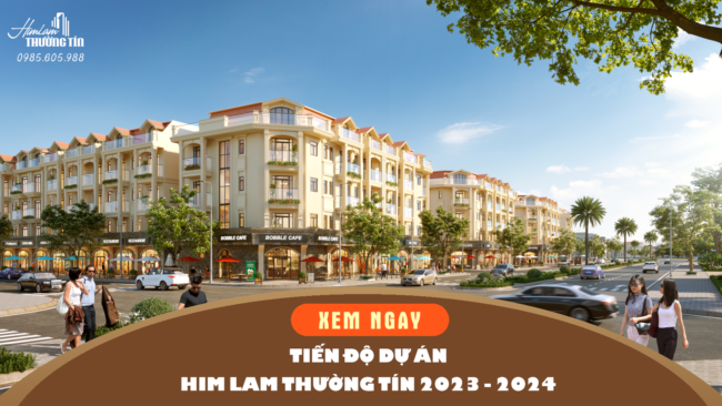 Tien do him lam thuong tin 2024Thông tin chi tiết về tiến độ dự án Him Lam Thường Tín Hà Nội Cập nhật mới Thông tin chi tiết về tiến độ dự án Him Lam Thường Tín Hà Nội Cập nhật mới